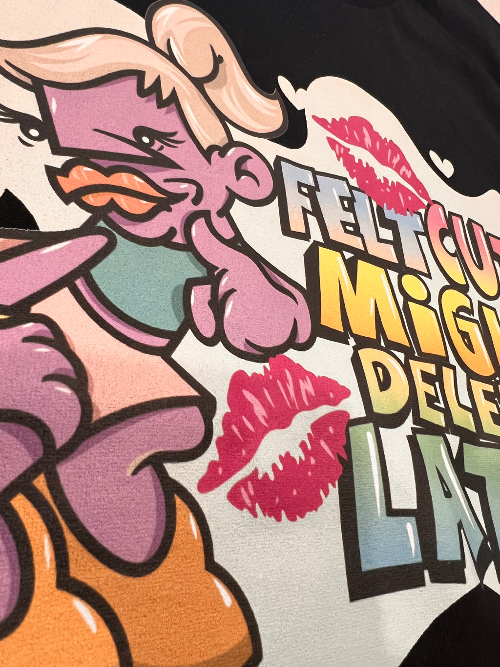 Felt Cute Might Delete Later T-Shirt